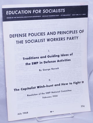 Cat.No: 261766 Defense policies and principles of the Socialist Workers Party.; 1....