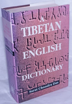 Cat.No: 261864 A Tibetan-English Dictionary, with Sanskrit Synonyms. Revised and Edited...