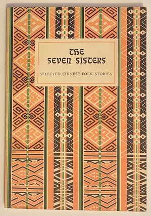 Cat.No: 261886 The Seven Sisters: Selected Chinese Folk Stories