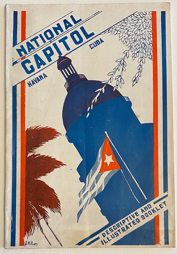 Cat.No: 262004 National Capitol, Havana, Cuba: descriptive and illustrated booklet