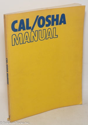 Cat.No: 262019 Cal/Osha Manual. Joseph M. Roberts Sr
