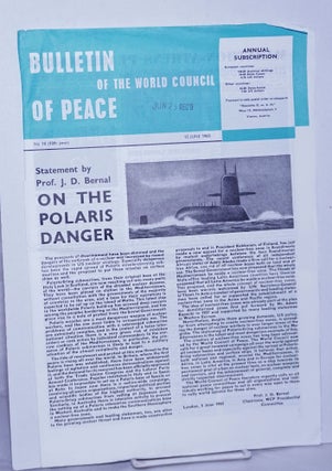 Cat.No: 262124 Bulletin of the World council of Peace, No. 10 (10th year), 15 June 1963