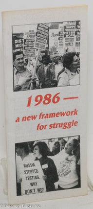 Cat.No: 262210 1986 - a new framework for struggle. Gus Hall