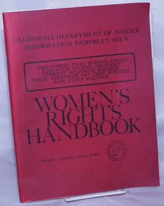 Cat.No: 262252 Women's rights handbook. California Department of Justice
