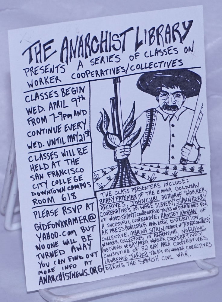 Cat.No: 262330 The Anarchist Library Presents a Series of Classes on Worker