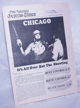 Cat.No: 262354 San Francisco Express Times, vol.1, #33, Sept. 4, 1968: Chicago: It's all...