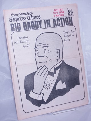 Cat.No: 262356 San Francisco Express Times, vol. 1, #35, Sept. 18, 1968: Big Daddy in...