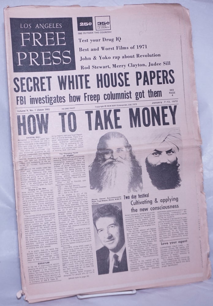 Cat.No: 262490 Los Angeles Free Press: Vol. 9 #1, #390, Jan 7-13 1971. "Secret White House Papers'" [Headlines]. Art Kunkin, publisher and.