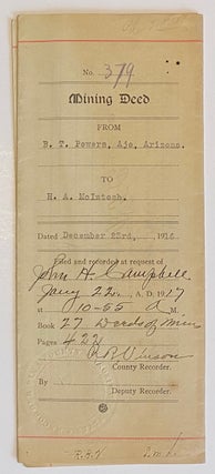 Cat.No: 262520 Mining Deed. From B.T. Powers, Ajo, Arizona. To H.A. McIntosh. Dated...