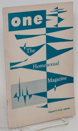 Cat.No: 262641 ONE; the homosexual magazine vol. 4, #8, December 1956. Ann Carll Reid,...