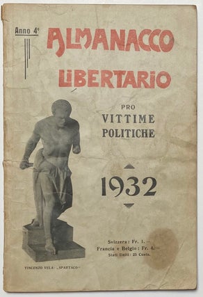 Cat.No: 262668 Almanacco libertario pro vittime politiche. Anno 4o. 1932