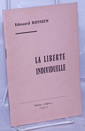 Cat.No: 262697 La Liberte Individuelle. Edouard Rothen