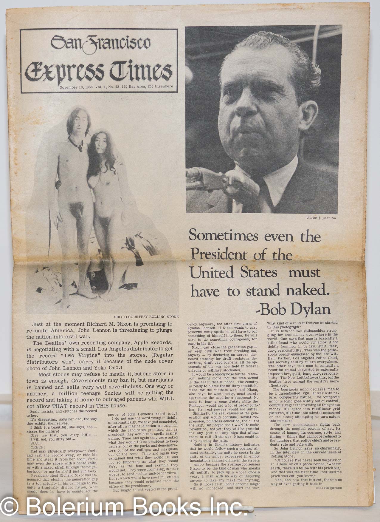 San Francisco Express Times, vol. 1, #43, November 13, 1968; Sometimes even  the President of the US must have to stand naked -Bob Dylan | Marvin  Garson, John Lennon, R. Cobb Yoko Ono