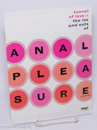 Cat.No: 262810 Tunnel of Love > the ins and outs of anal pleasure for Gay men. Daniel Wolfe
