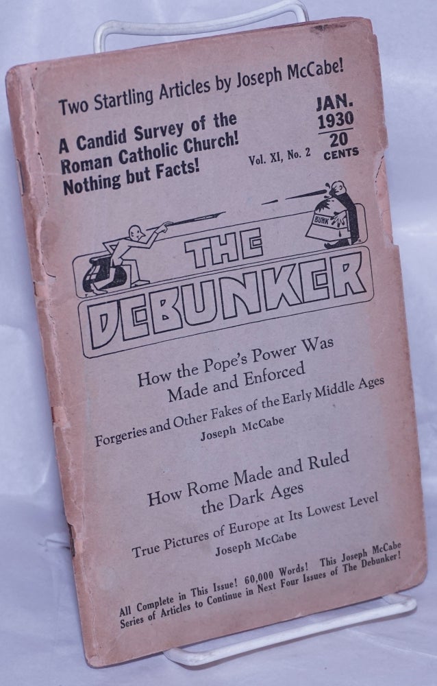 Cat.No: 262811 The Debunker: Vol. 11, No. 2, Jan. 1930. E. Haldeman-Julius.