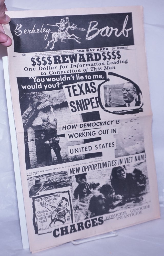 Cat.No: 262920 Berkeley Barb: vol. 5, #11 [likely #12] (#110) September 22 - 28, 1967: Reward: Texas Sniper. Max Scherr, R. Cobb Marvin Garson, General Hershey Bar, Hal Verb, Richard A. Ogar.