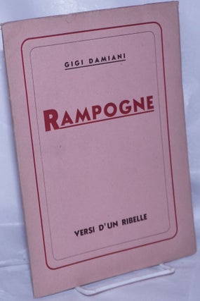 Cat.No: 263092 Rampogne: Versi d'un ribelle. Gigi Damiani