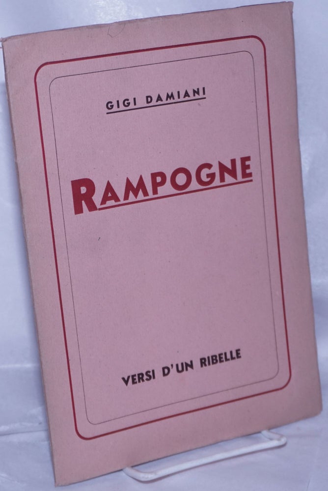 Cat.No: 263092 Rampogne: Versi d'un ribelle. Gigi Damiani.