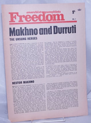 Cat.No: 263105 Makhno and Durruti: the unsung heroes