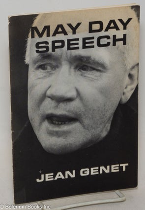 Cat.No: 26311 May Day Speech: description by Allen Ginsberg. Jean Genet, cover, Allen...