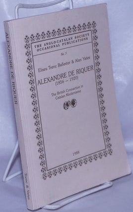 Cat.No: 263200 Alexandre de Riquer (1856-1920); The British Connection in Catalan...
