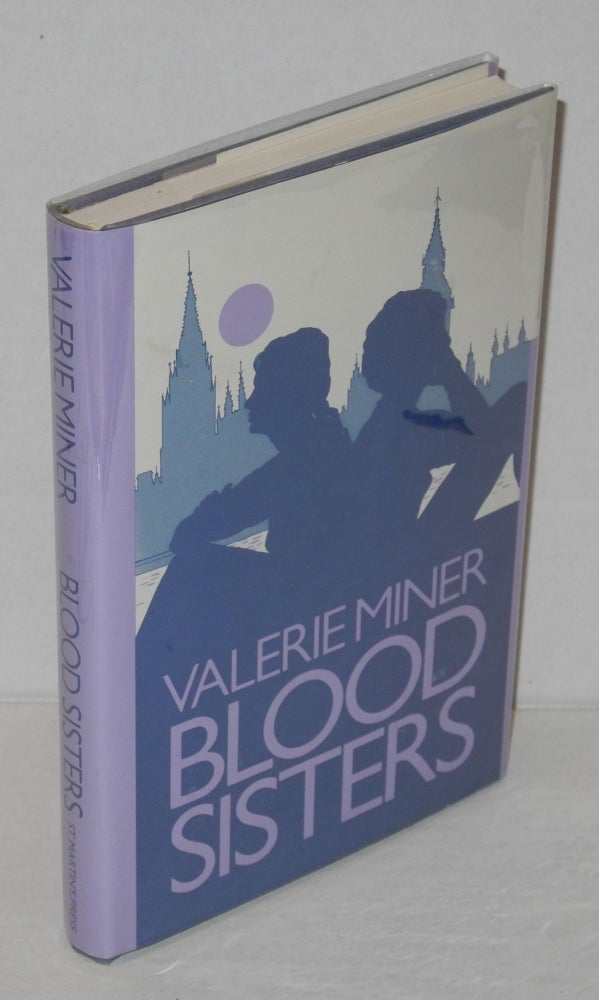 Cat.No: 26322 Blood sisters; an examination of conscience. Valerie Miner.