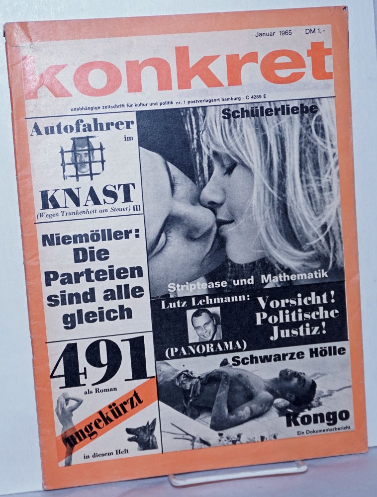 Cat.No: 263221 Konkret, 1965, Jan, No. 1 Unabhängige Zeitschrift Für Kulture und Politik. Klaus Rainer ed Röhl.