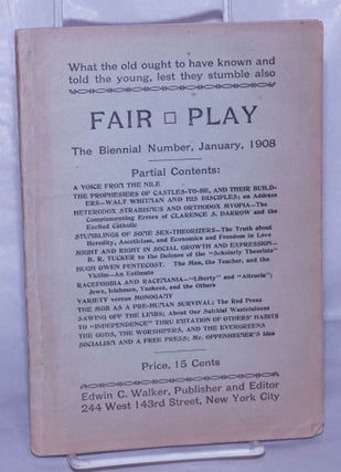 Cat.No: 263302 Fair Play: the biennial number, January, 1908. Edwin C. Walker