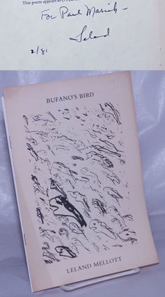Cat.No: 263344 Bufano's Bird [inscribed & signed]. Leland Mellott, cover, Paul Mariah...