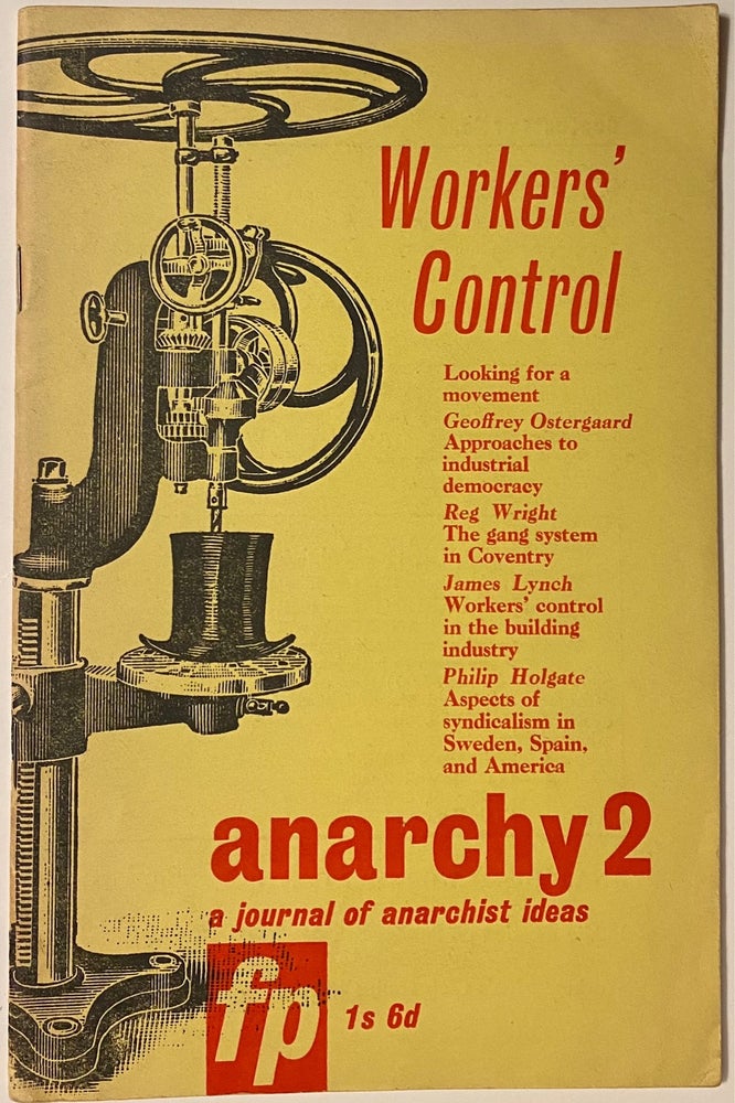Cat.No: 263348 Anarchy: a journal of anarchist ideas. No. 2 (April 1961)