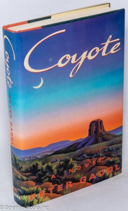 Cat.No: 263354 Coyote: a novel. Peter Gadol
