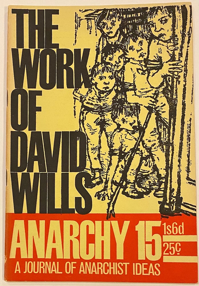 Cat.No: 263371 Anarchy: a journal of anarchist ideas. No. 15 (May 1962)