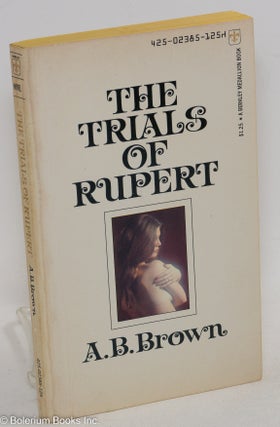 Cat.No: 263415 The Trials of Rupert. A. B. Brown