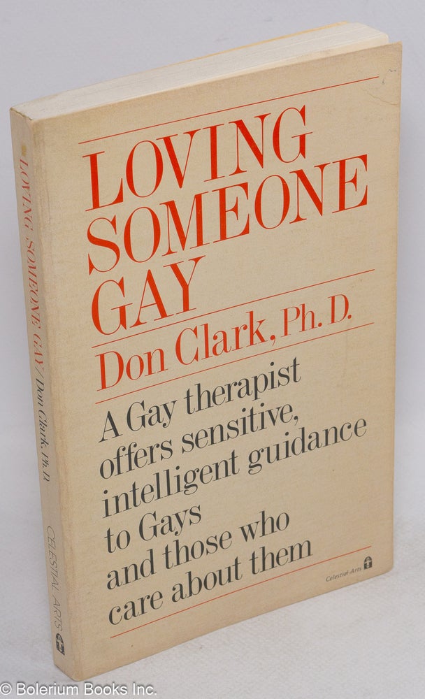 Cat.No: 263444 Loving Someone Gay. Don Clark.
