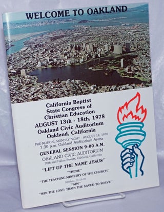 Cat.No: 263498 Welcome to Oakland: California Baptist State Congress of Christian...