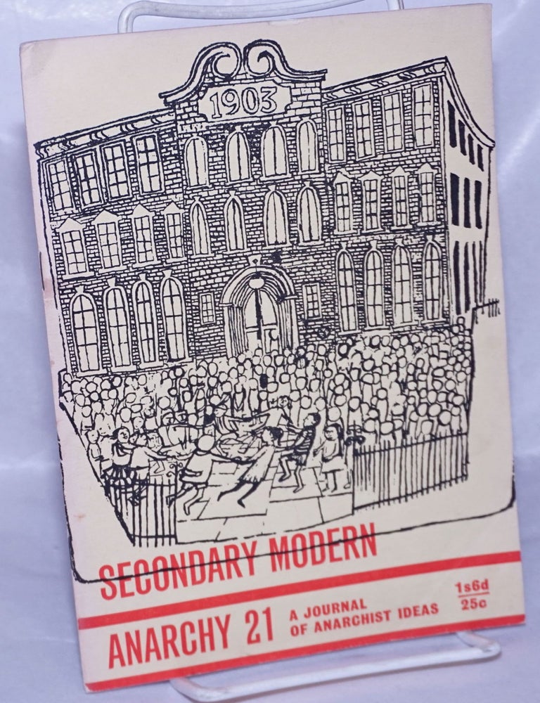 Cat.No: 263530 Anarchy: a journal of anarchist ideas. No. 21 (November 1962)