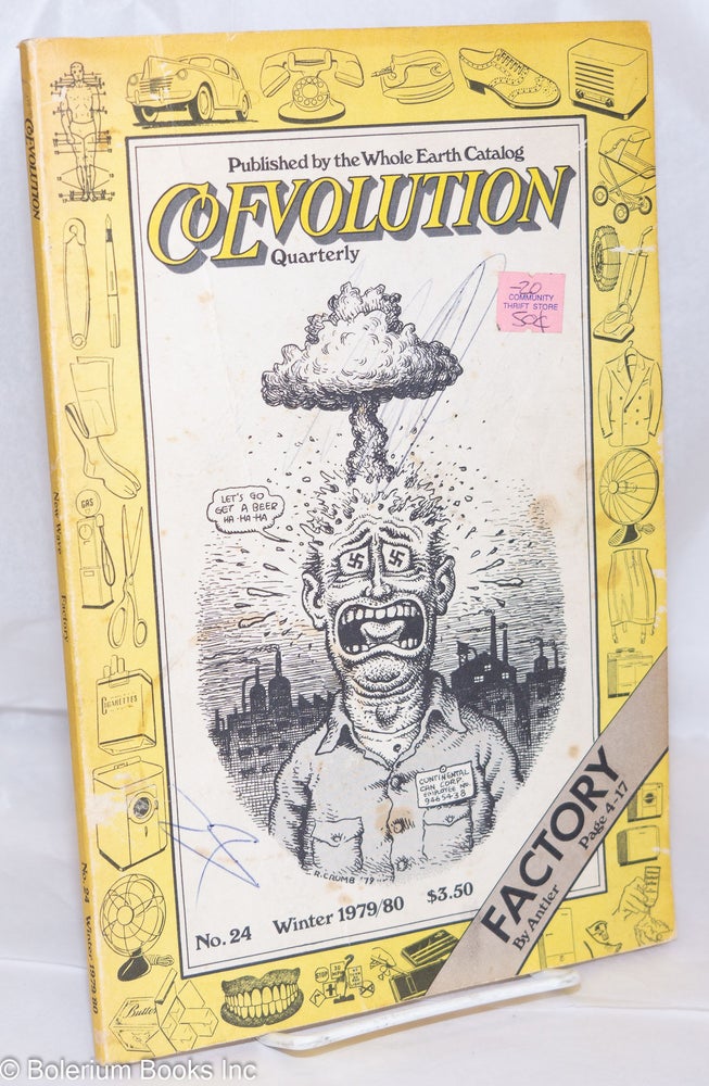 Cat.No: 263639 The CoEvolution Quarterly, Published by the Whole Earth Catalog 1979/80, Winter, No. 24. Stewart Brand, R. Crumb Jay Kinney, contributors and illustrations, Dan O'Neill et alia.
