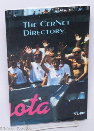 Cat.No: 263717 The CerNet Directory 1994: your guide to the Midwest's gay, lesbian,...