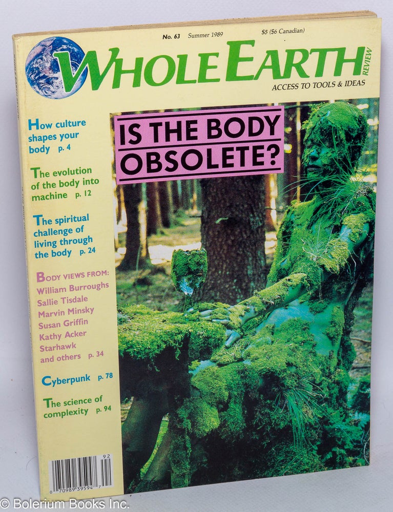 Cat.No: 263734 Whole Earth Review, No. 63, summer 1989. Ruth Kissane, eds, Micheal K. Stone, Kathleen O'Neill, Steward Brand.