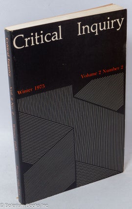 Cat.No: 263744 Critical Inquiry, 1975, Winter, Vol. 2, No. 2. Sheldon Sacks, founding
