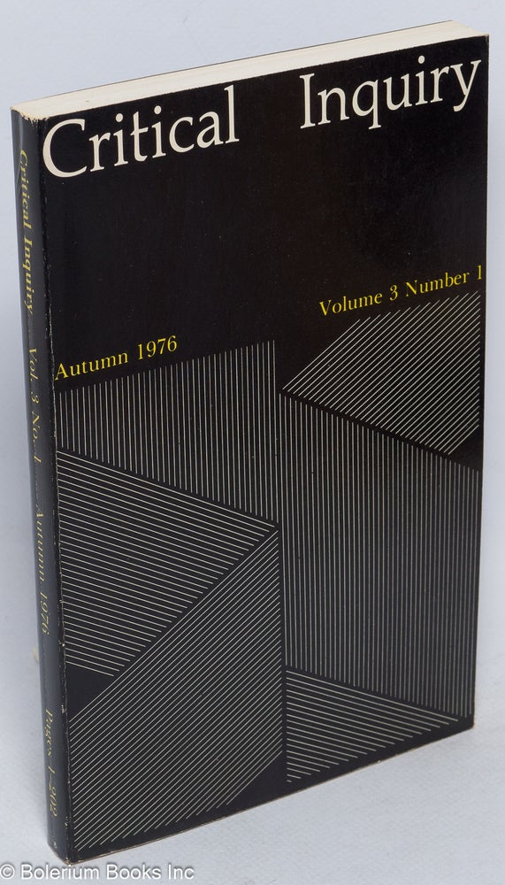Cat.No: 263745 Critical Inquiry, 1976, Autumn, Vol. 3, No. 1. Sheldon Sacks, founding.