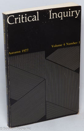 Cat.No: 263782 Critical Inquiry, 1977, Autumn, Vol. 4, No. 1. Sheldon Sacks, founding