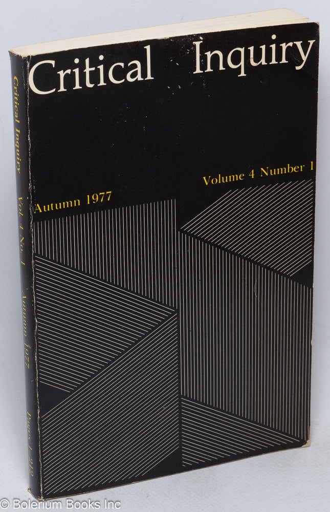 Cat.No: 263782 Critical Inquiry, 1977, Autumn, Vol. 4, No. 1. Sheldon Sacks, founding.