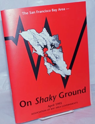 Cat.No: 263936 The San Francisco Bay Area -- on shaky ground