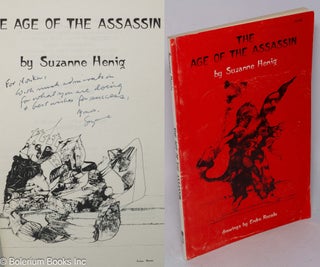 Cat.No: 264000 The Age of the Assassin [inscribed & signed]. Suzanne Henig, Endre Rozsda
