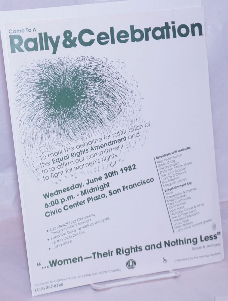 Cat.No: 264011 Come to a Rally & Celebration to mark the deadline for ratification of the Equal Rights Amendment [handbill]