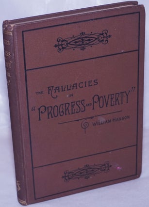 Cat.No: 264031 The Fallacies in "Progress and Poverty;" in Henry Dunning Macleod's...