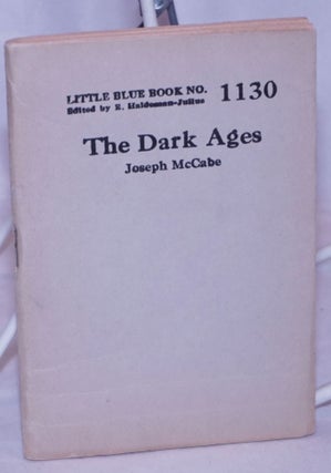 Cat.No: 264067 The Dark Ages. Joseph McCabe