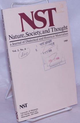 Cat.No: 264290 Nature, Society and Thought NST A Journal Of Dialectical And Historical...