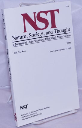 Cat.No: 264355 Nature, Society and Thought NST A Journal Of Dialectical And Historical...